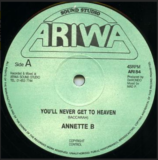 Annette B / You’ll Never Get To Heaven