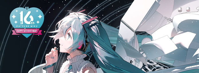 初音ミク Happy16thBirthday