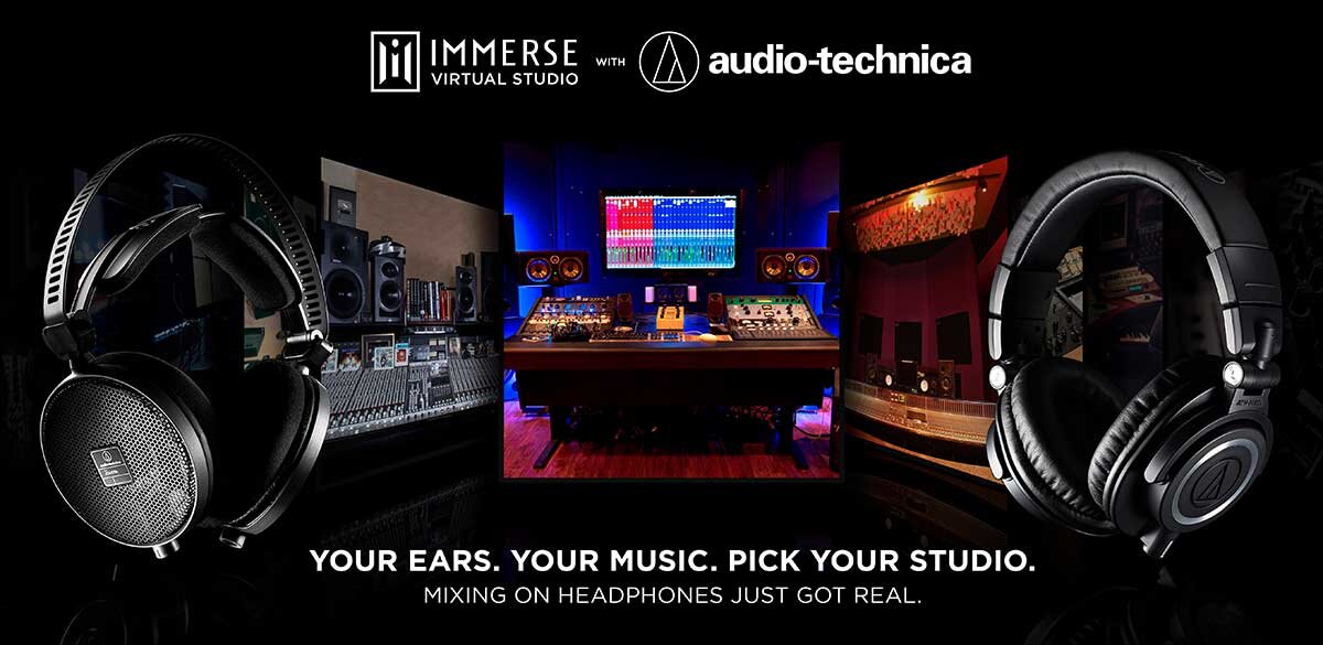 Immerse with Audio-Technica”理想のスタジオ環境を自宅でシミュレート