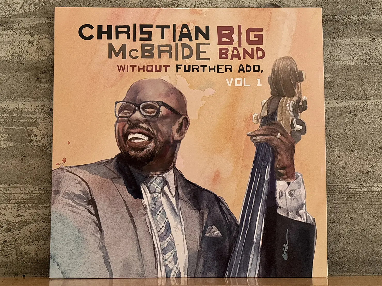 音がいいにもほどがある! 〜第20回クリスチャン・マクブライド ・ビッグ・バンド『Without Further Ado, Vol.1』